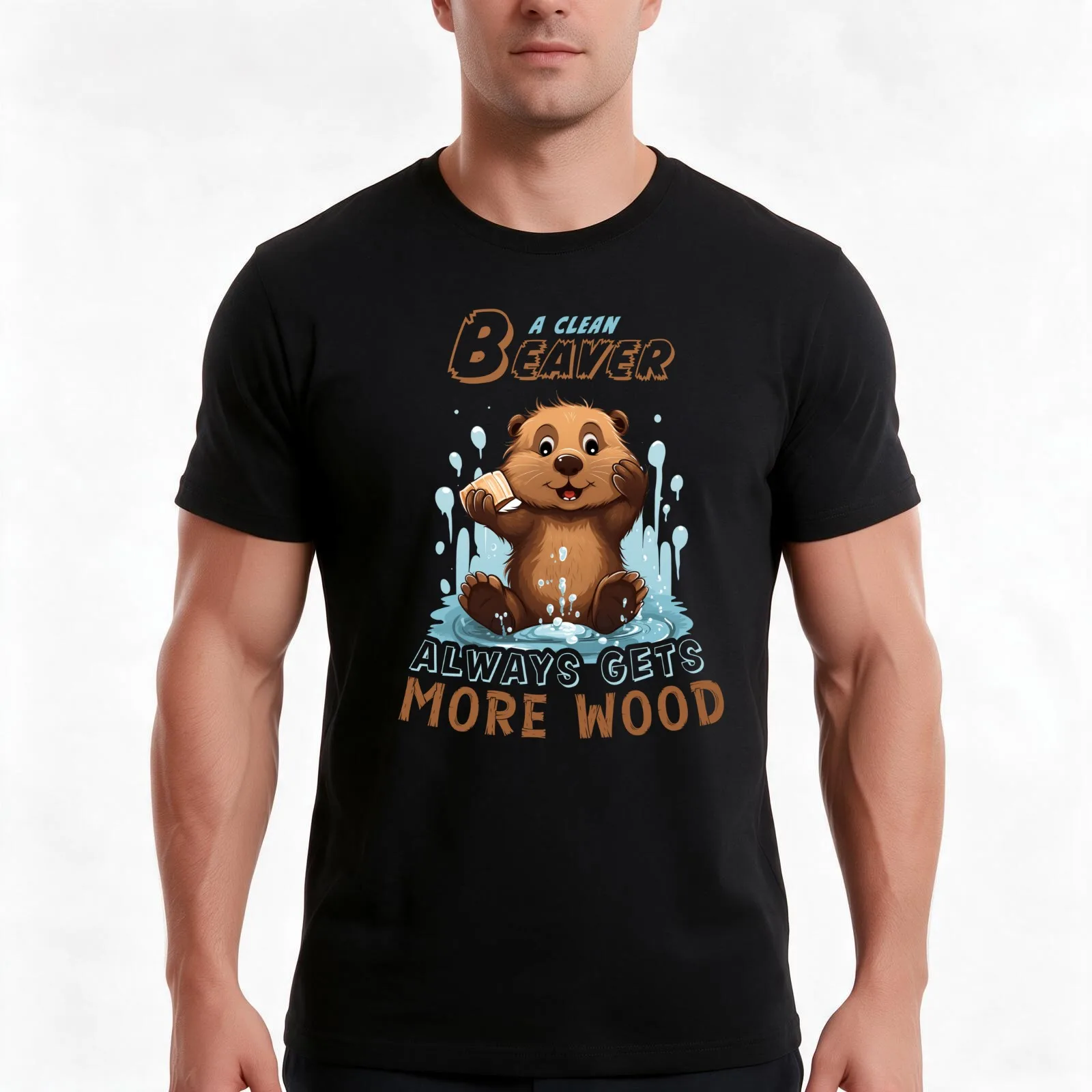 Clean Beaver Always Gets More Wood: Hilarious Wordplay Explained T-Shirt Summer Casual Cotton Tee Oversized Streetwear Tops