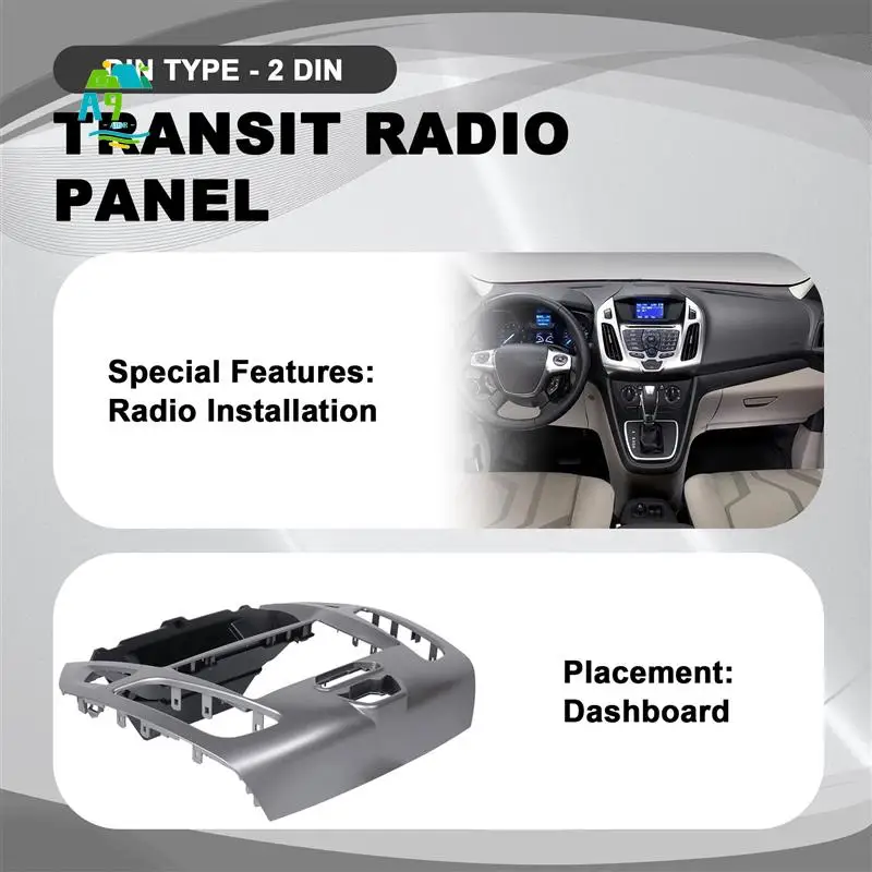 

A09E-2 Din Car Fascia Radio Panel DVD Frame Install Kit For FORD Transit Connect, Tourneo Connect 2014 2015
