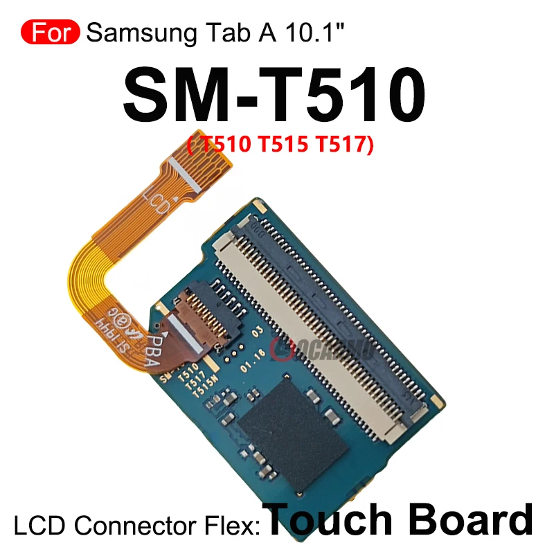 LCD Screen Flex Cable Connection Touch Small Board Replacement Parts For Samsung Galaxy Tab A 10.1\