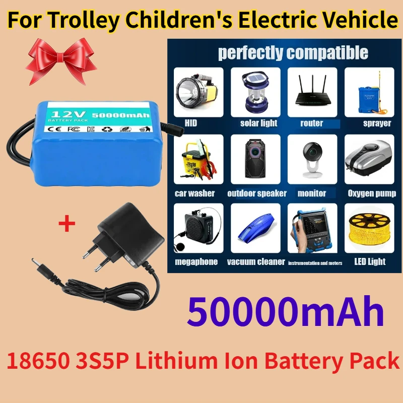 12V 50000mAh 3S5P 18650 Lithium Ion Battery Pack with BMS + Charger for Trolley Children's Electric Vehicle Replaceable Battery