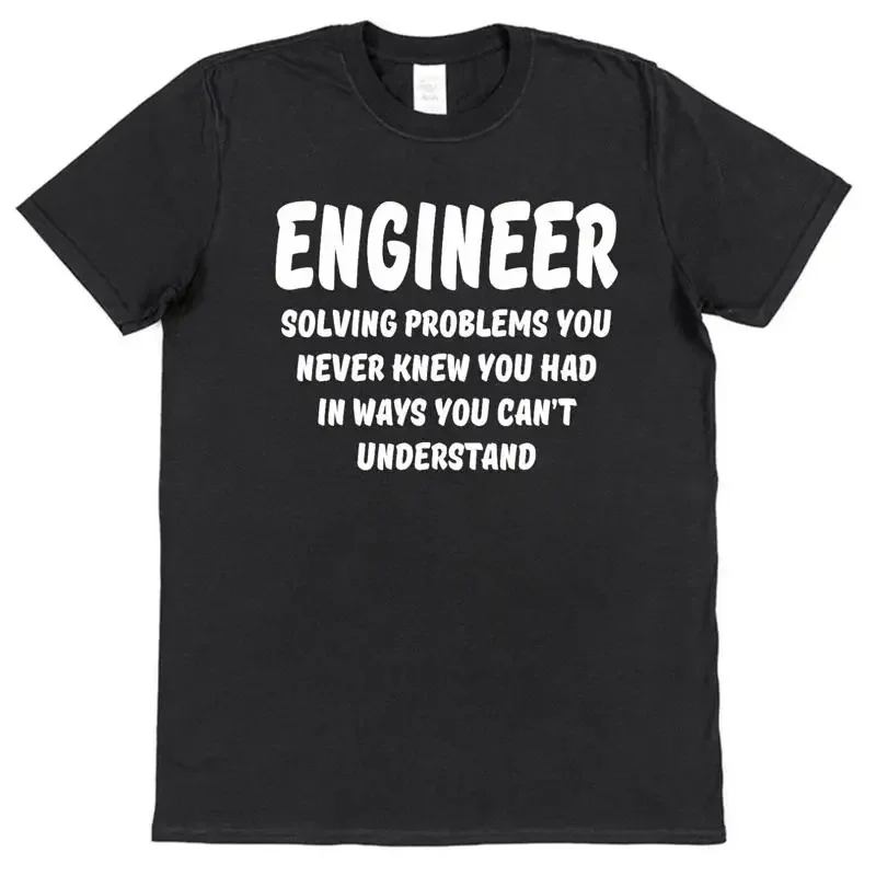 Engineer T Shirt For Solving Problems Idea