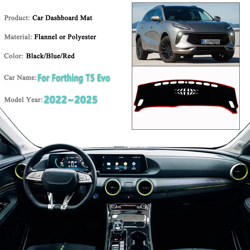 Dashboard Cover For Forthing T5 Evo Accessory 2022~2025 Mat Carpet Pad Protection Shade Cape Anti-sun Car Sticker Accessories