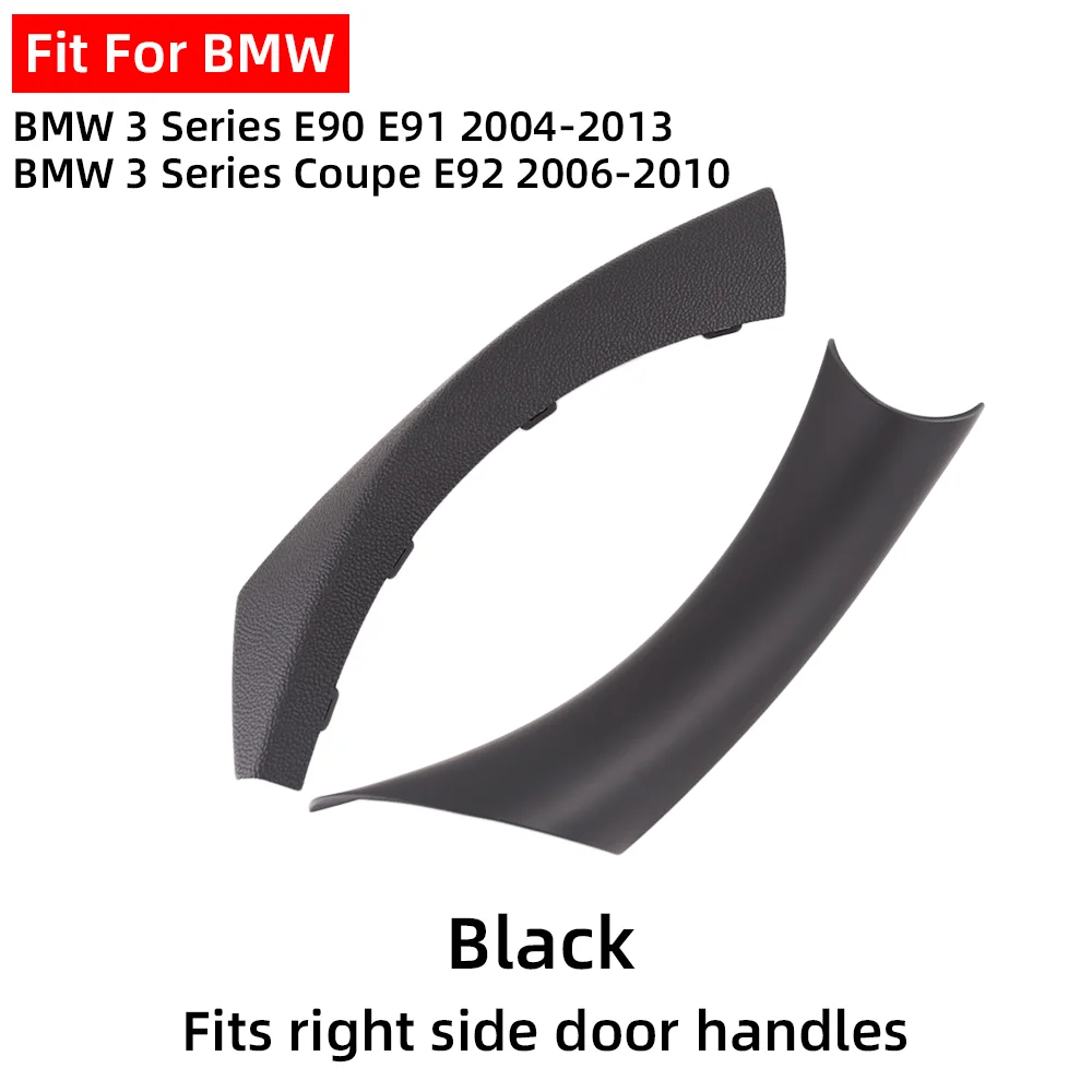 LHD RHD Einfache Installation Schwarz Beige Links Rechts Innentürgriffabdeckung Für BMW 3er Serie E90 E91 E92 2004-2013