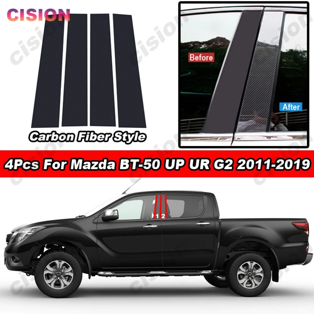 Carbon Fiber Chrome Black Car Door Window Center Middle Column BC Pillar Post Mirror Effect Cover Trim PC Sticker For Mazda BT50