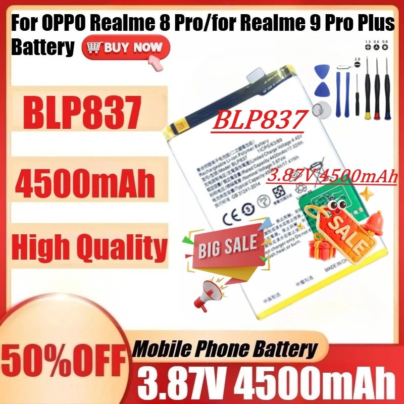 

For OPPO Realme 8 Pro/for Realme 9 Pro Plus Battery Batteria+Tools New Hight Quality BLP837 3.87V 4500mAh Battery