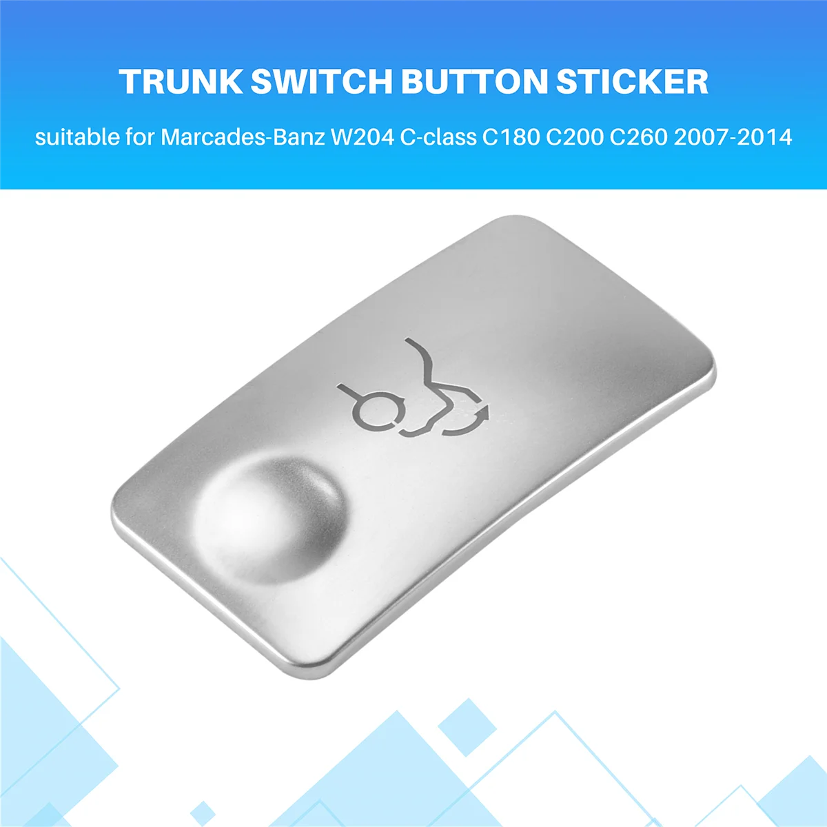 

for Mercedes Benz W204 C Class 2007-2014 Car Trunk Switch Button Sticker Cover Trim Interior Frame AccessoriesJAS