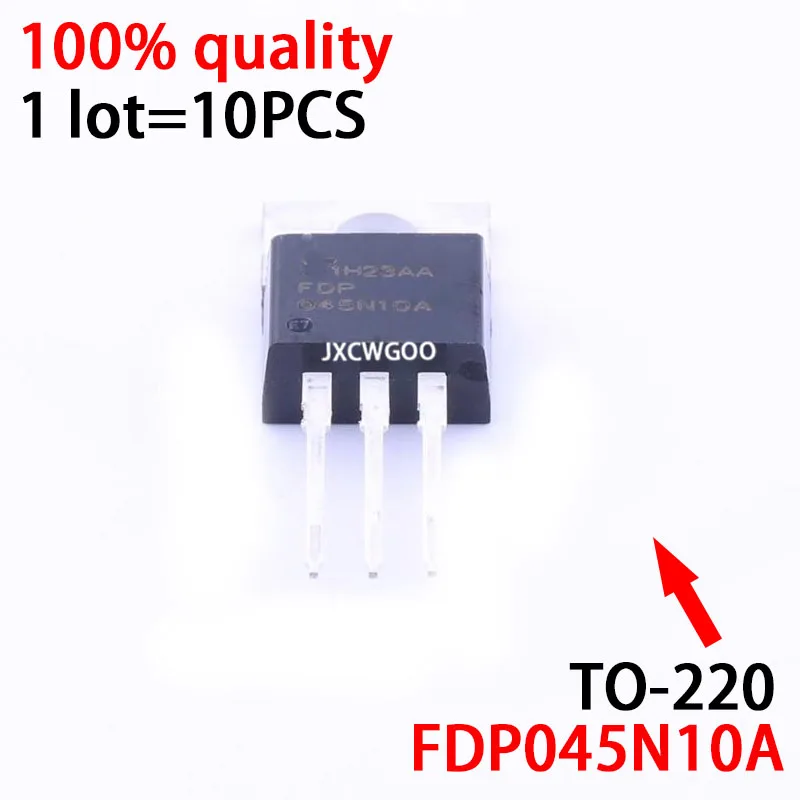 

10 шт. FDP045N10A FDP045N10 045N10A TO-220 100V 120A TO220 MOSFET новый оригинальный