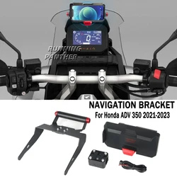 Motorcycle GPS Mount For Honda ADV350 ADV 350 Adv350 adv350 2021-2023 Phone Holder Front Bracket Windshield Navigation Bracket