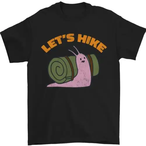 Lets Hike Funny Slug Trekking Walking Mens T-Shirt 100% Cotton