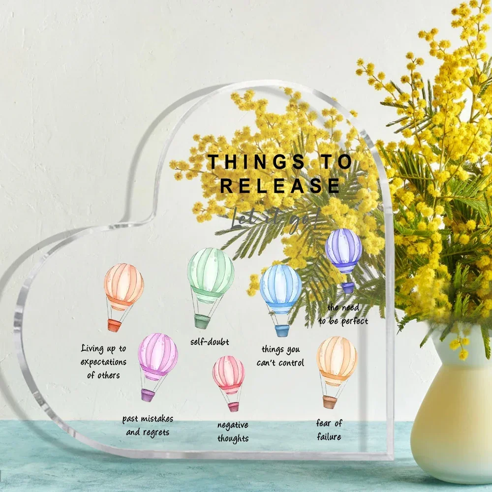 Mental Health Awareness Decor,Heart Acrylic Desk Plaque Things To Release Let It Go, Hot Air Balloon Mental Health Decor Gift