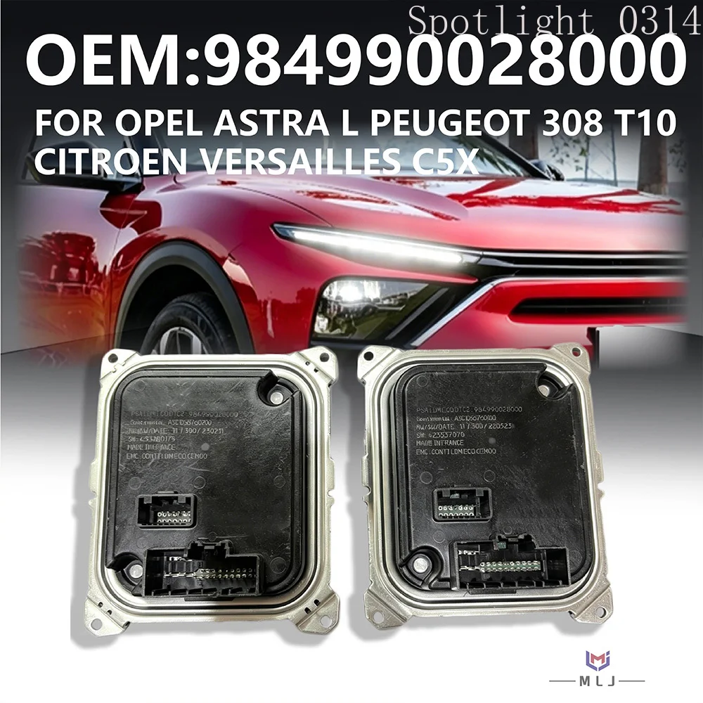 

984990028000 For Opel Astra L Peugeot 308 T10 Citroen Versailles C5X Headlight DRL Ballast Control Module Unit Car Accessories
