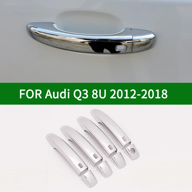 

Для Audi Q3 8U 2012-2018 хромированные серебристые чехлы на дверные ручки автомобиля с отделкой без ключа 2013 2014 2015 2016 2017