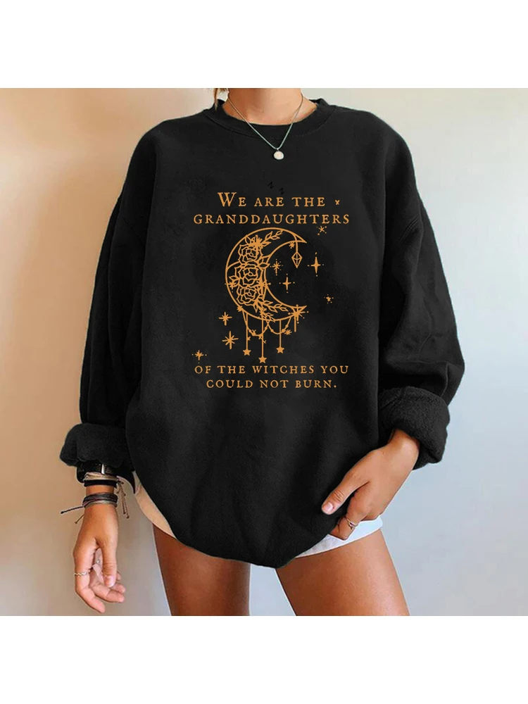 Harajuku Pullovers Streetwear We Are The Granddaughters of The Witches They Could Not Burn Print Vintage Women Sweatshirts