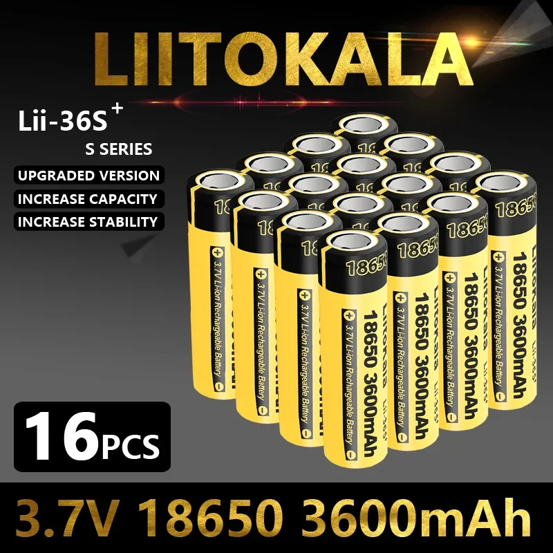 16pcs 100% Original LiitoKala Lii-36S 3.7V 3600mAh 10A Discharging Rechargeable Batteries For 18650 Battery/UAV