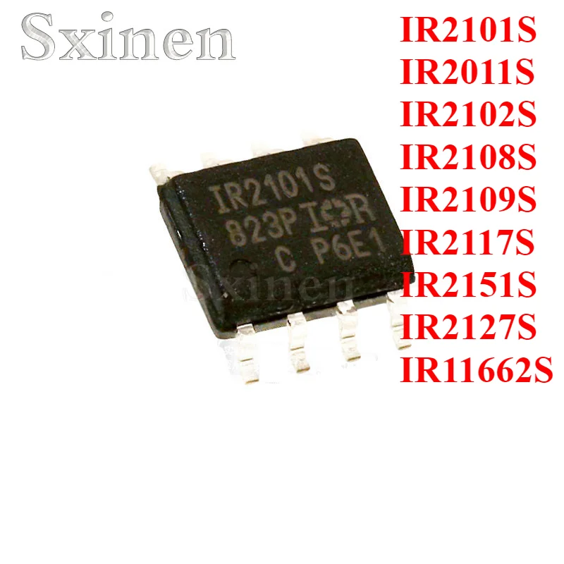 

10PCS/LOT IR2101S IR2011S IR2102S IR2108S IR2109S IR2117S IR2151S IR2127S IR11662S STRPBF SOP8