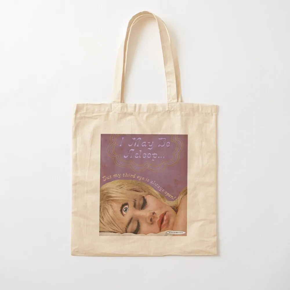 My Third Eye Is Always Open Tote Bag cloth bag woman hand bag ladies bags for women Shopping bags Canvas Tote