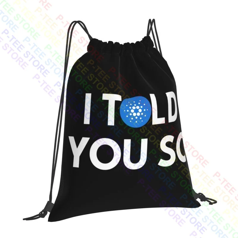 Cardano I Told You So Drawstring Bags Gym Bag Travel Portable Shopping Bag Riding Backpack