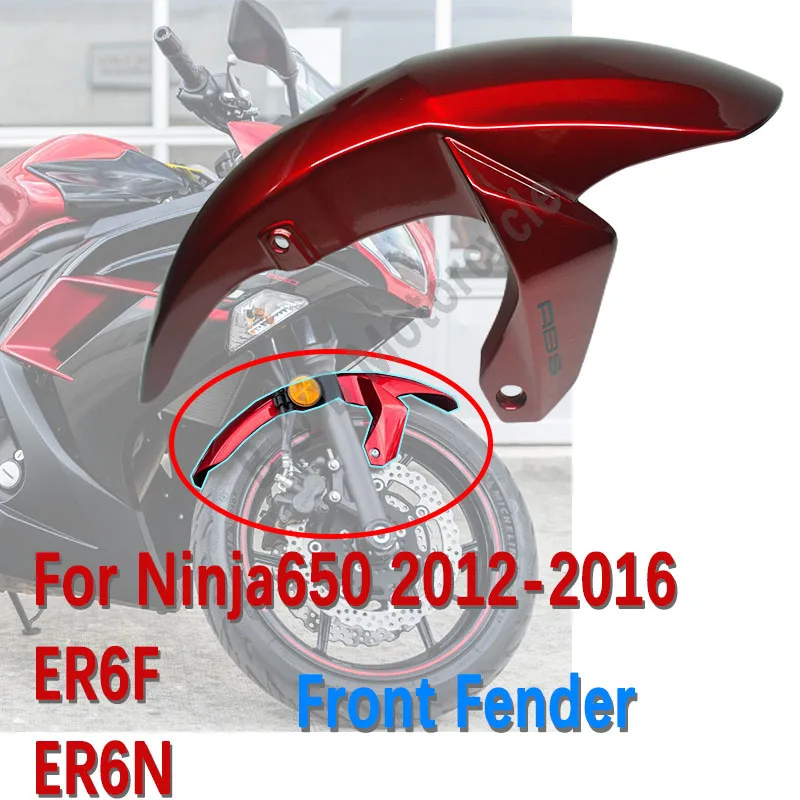 

For Kawasaki Ninja650 Front Fender Mudguard Fit ER6N ER-6N ER6F Ninja650 2012 2013 2014 2015 2016 Mudguard Front Plastic Fender