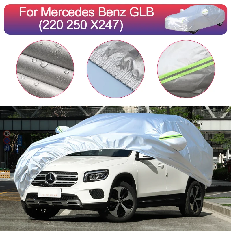 

For Mercedes Benz GLB Outdoor Protection Full Car Covers Snow Cover Sunshade Waterproof Dustproof Exterior Car Accessories