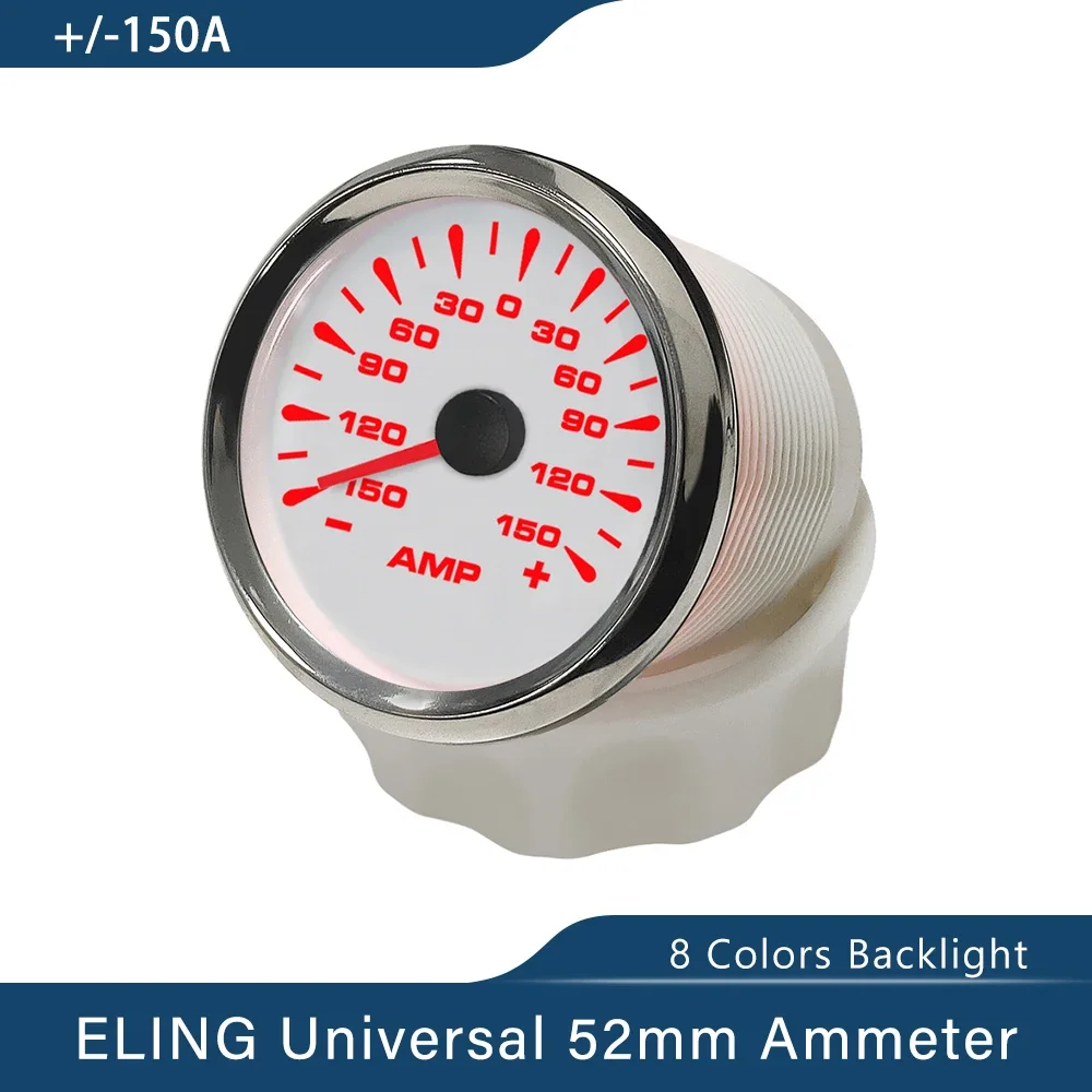 ELING 52mm Ammeter Ampere Meter +/-50A +/-80A +/-150A  with Current Sensor with 8 Colors Backlight 12V 24V for Auto Truck Boat