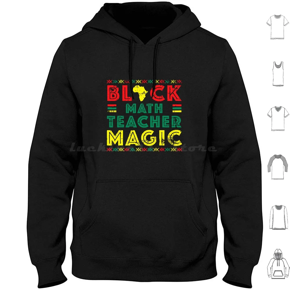 Black Math Teacher Magic Hoodie cotton Long Sleeve Black Math Teacher Magic