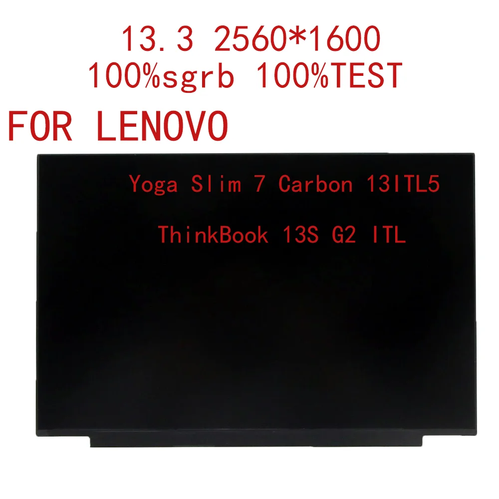 13.3“100%sgrb Laptop LED Screen for Yoga Slim 7 Carbon 13ITL5 (ideapad) FHD Display Matrix N133GCA-GQ1 NE133QDM-N60 5D10X01020