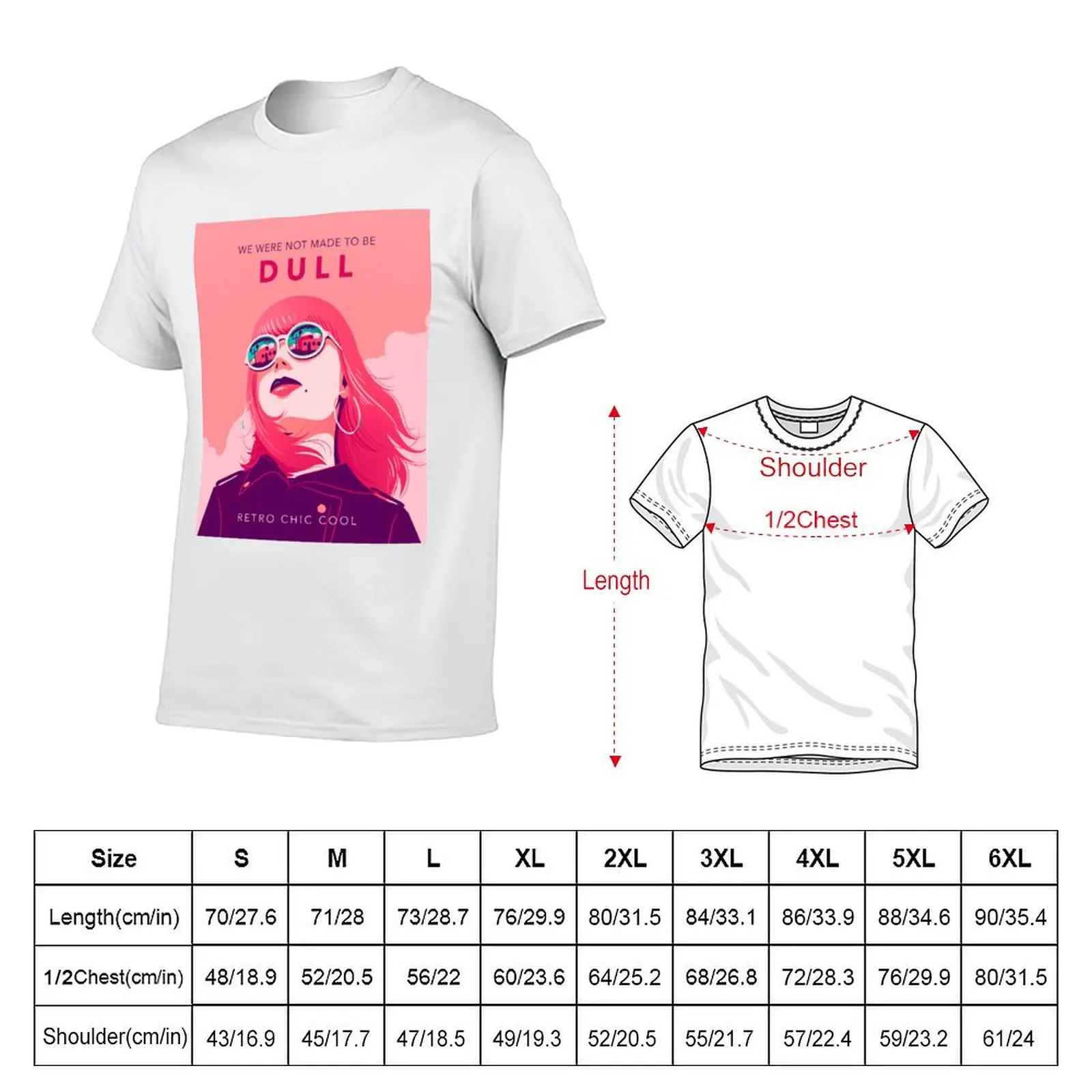 We Are Not Meant To Be Dull Retro Chic Cool Manga Fans T-Shirt No Iron Casual Short Sleeve Top