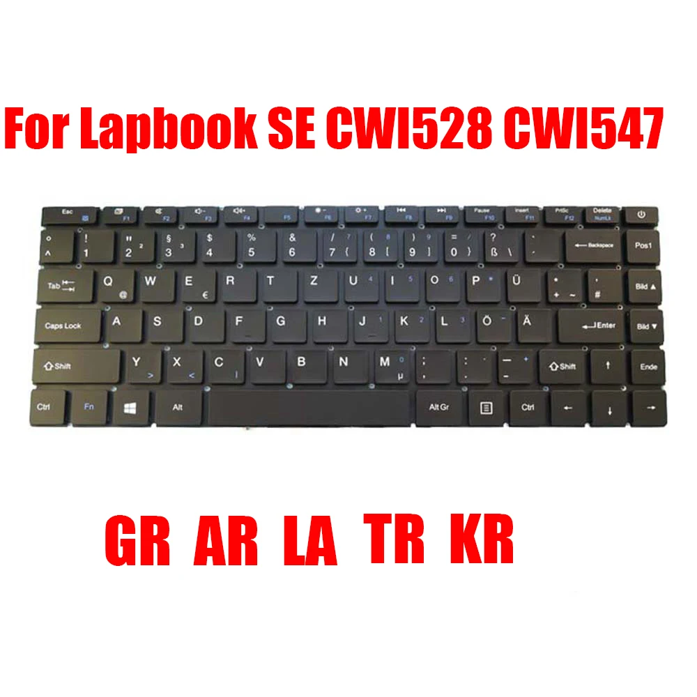 

GR AR LA TR KR UK CZ Laptop Keyboard For Chuwi For Lapbook SE CWI528 CWI547 13.3 German Arabia Latin Turkish Korea New