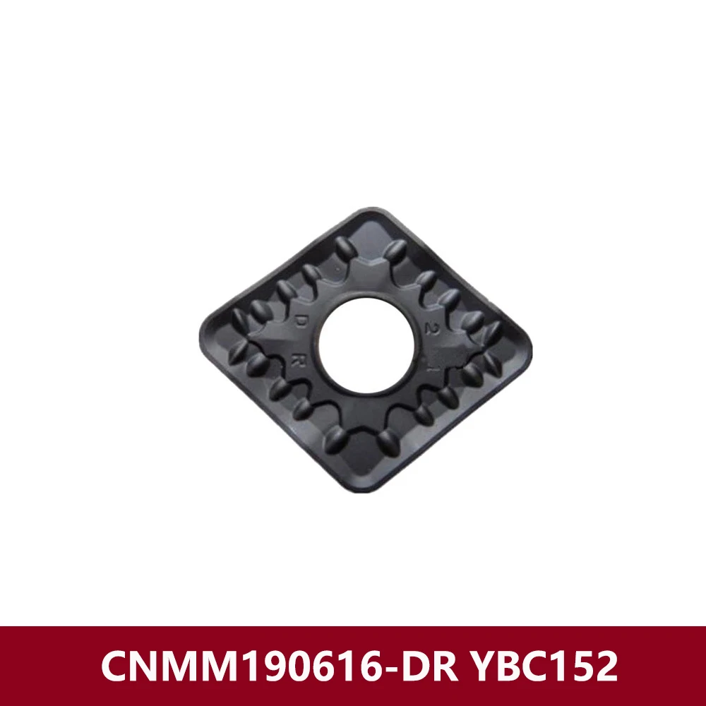 Original CNMM190616-DR YBC152 Carbide Inserts CNMM 190616 DR CNMM644-DR CNMM190616 CNC Cutter Tool Holder Machine CNMM1906 Lathe