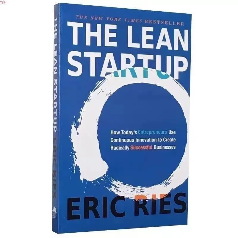 The Lean Startup By Eric Ries Growth Mindset Startups Growth Thinking Books for New Ventures Business English Guide Book