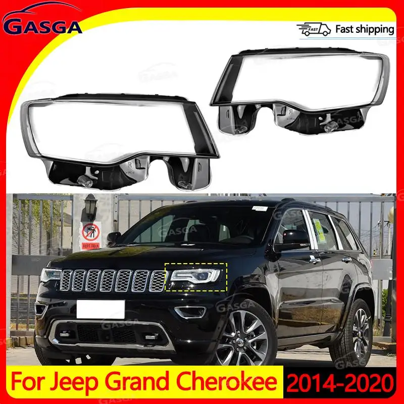

Крышка фары для Jeep Grand Cherokee 2014-2020, сменная крышка объектива фар автомобиля, прозрачный корпус лампы головного света