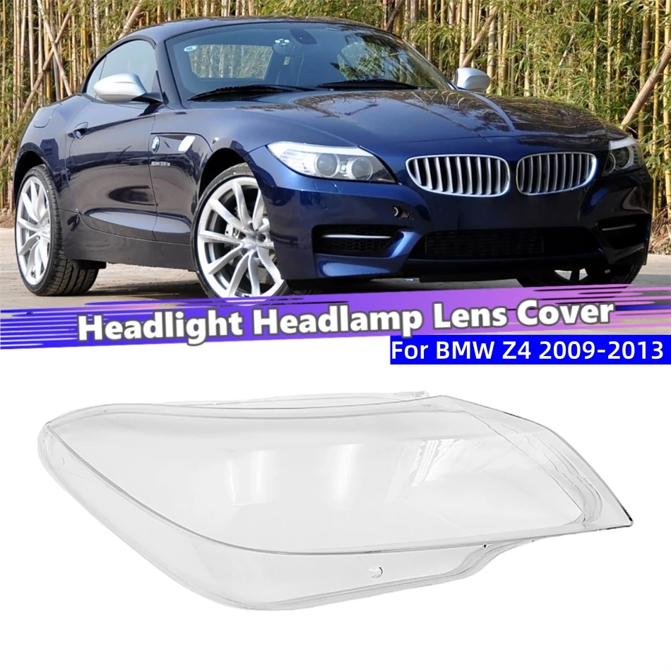For BMW Z4 E89 E85 2009 2010 2011 2012 2013 Accessory Cars Transparent Housing Headlamp Lens Cover Shell Head Lamp Cover