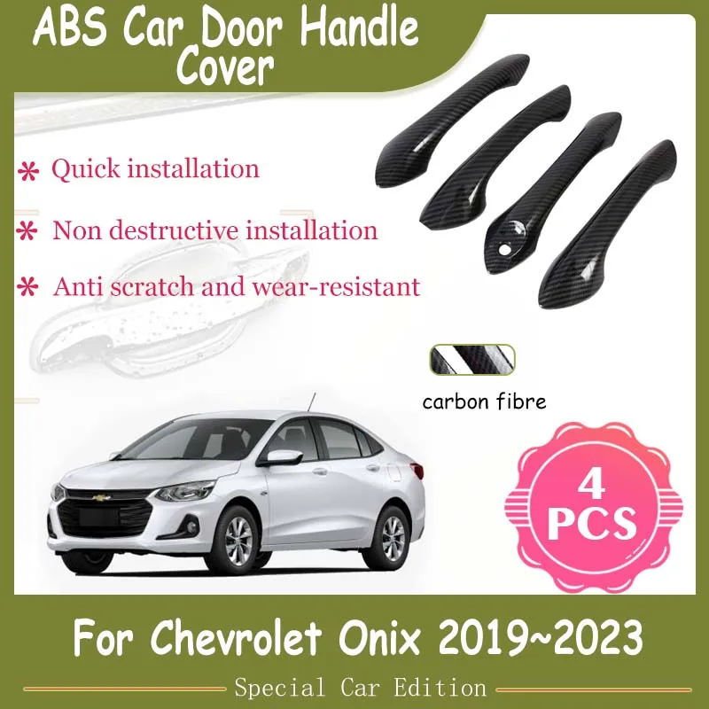 

4PCS For Chevrolet Onix II 2019 2020 2021 2022 2023 Carbon Fiber Car Door Handle Covers Trim Set Exterior Parts Auto Accessories