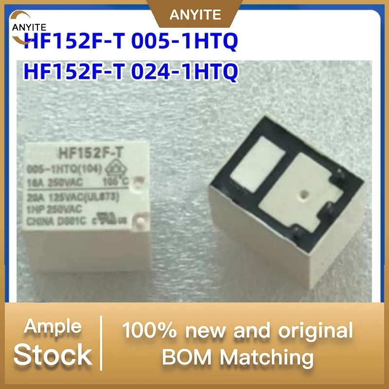 10Pcs/LoT    New  HF152F-T 005-1HTQ   HF152F-T 024-1HTQ       HF152F T 012 1HTQ  5V 12V 24V 4PIN 16A