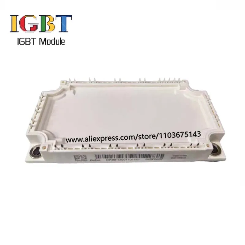 

DP40F1200T101741 DP40H1200T101728 DP40F1200T101841 New Original IGBT Module