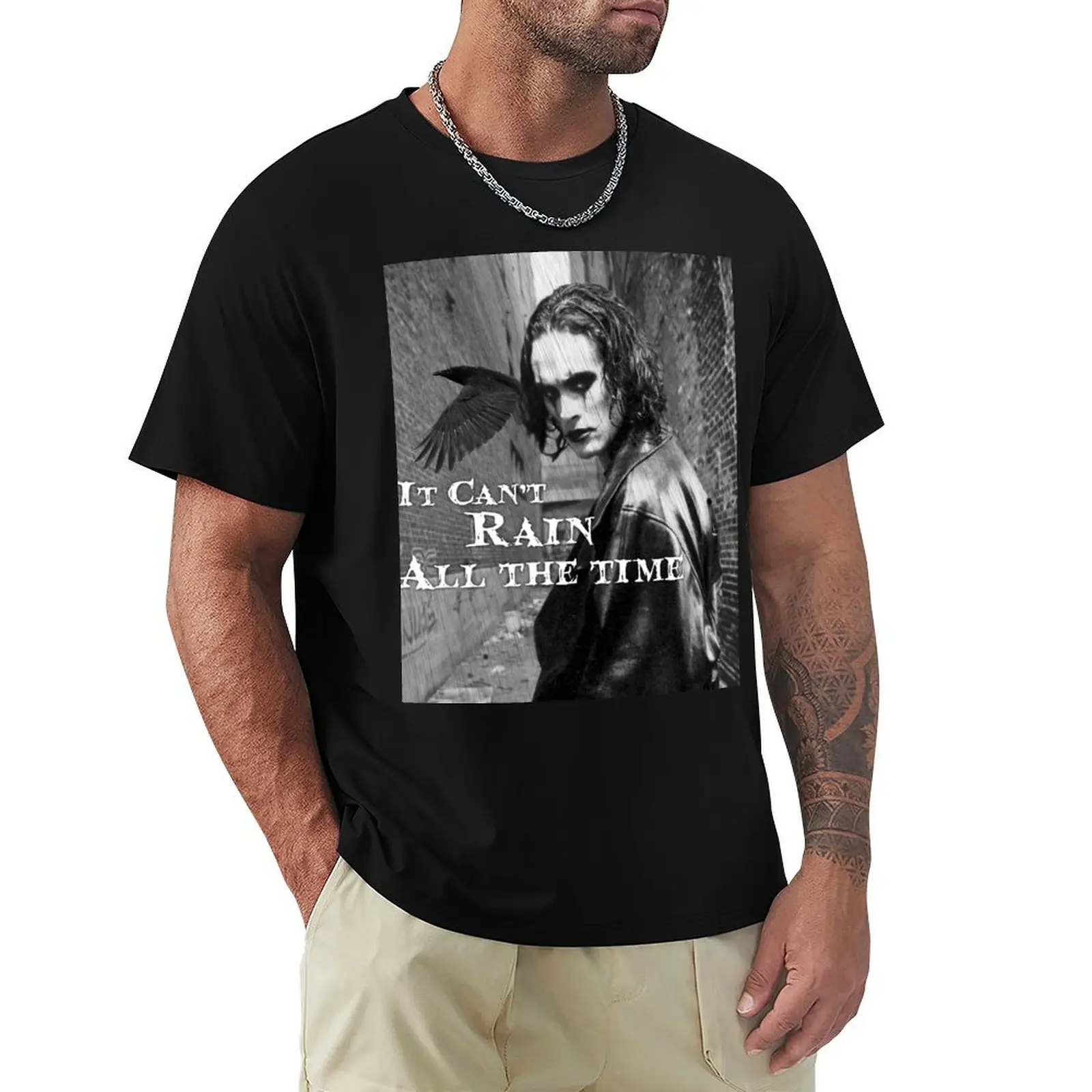 Can't Rain All The Time T-Shirt Fashion Simple Casual Tee Shirt