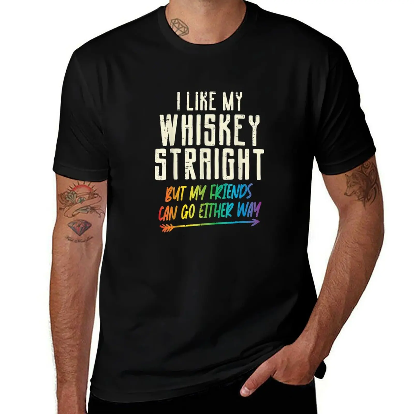 

Like My Whiskey Straight Friends LGBTQ Gay Pride T-Shirt plain basketball graphic tees tshirts for men