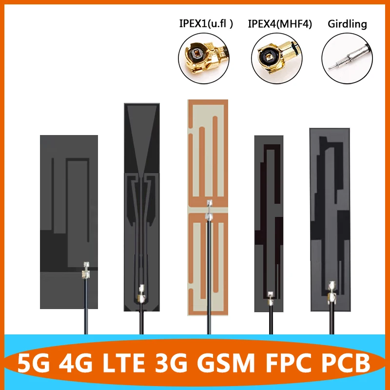 

10PCS 600~6000Mhz 5G 4G LTE 3G GSM 13cm Flexible FPC PCB Omni Wifi Internal Antenna Built-in Aerial with IPEX1 IPEX4 U.fll MHF4