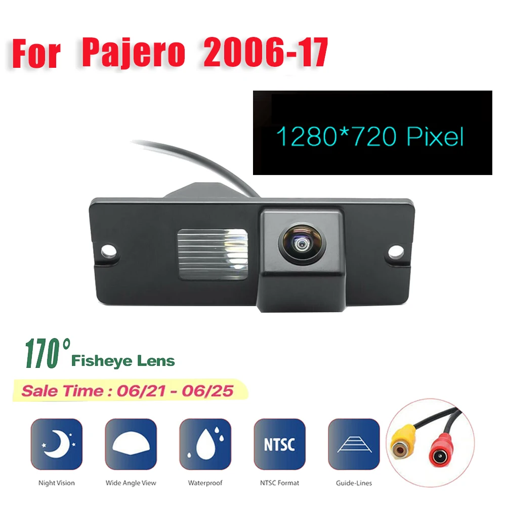 HD 1280X720 Fisheye 170 Degree Rear View Backup Camera Reverse Parking Camera for Mitsubishi Pajero 4 2006-2017