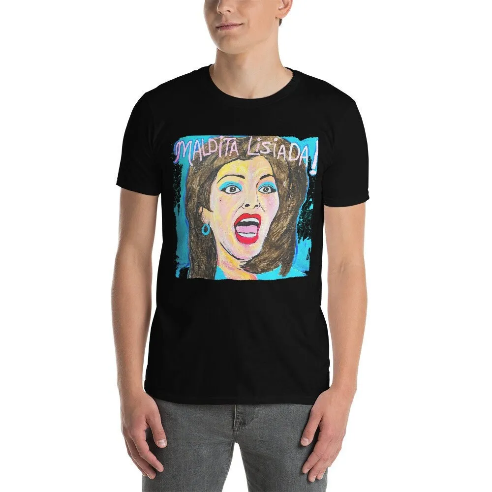 Soraya Montenegro T Shirt Maldita Lisiada Maria La Del Barrio Itati Cantoral Thalia Mexican Telenovela Televisa Los Ricos