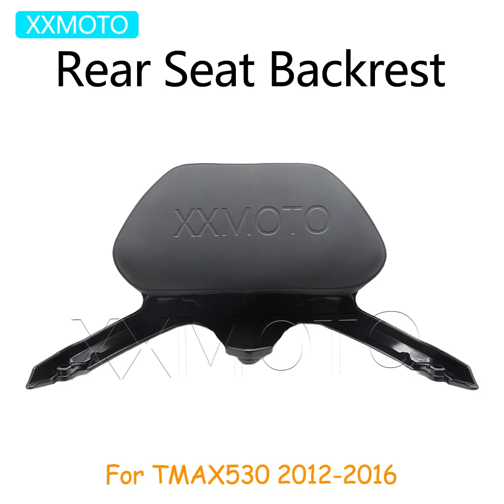 

For Yamaha TMAX530 T-MAX530 2012 2013 2014 2015 2016 Motorcycle TMAX 530 Rear Passenger Seat Backrest Back Rest Cushion Frame