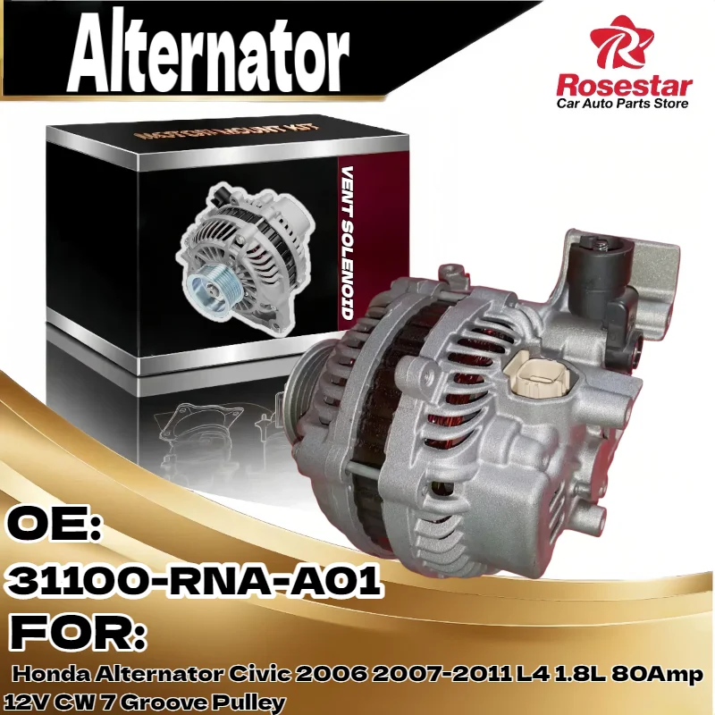 

Auto Alternator for Honda Civic 2006 2007 2011 L4 1.8L 80Amp 12V CW 7 Groove Pulley 31100 RNA A01