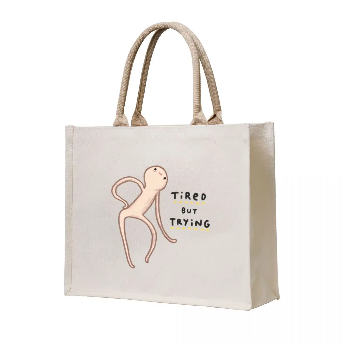 

Honest Blob - Tired But Trying Tote Bag female bag custom canvas bag tote men Lady bags