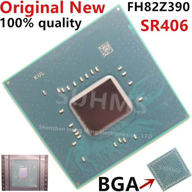 100% nowy Chipset SR406 FH82Z390 BGA