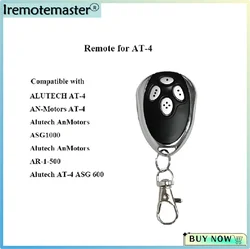 La plus nouvelle porte de télécommande Alutech AT-4 AR-1-500 AN-Motors AT-4 ASG1000 AT4 AT 4 Keychain Barrière 433MHz Rolling Code pour garage