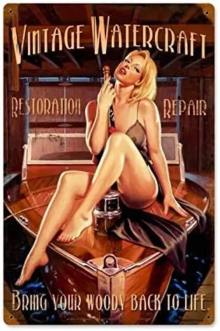 Vintage Watercraft - Pin-Up Girl Metal Tin Signs  for Tavern Garage Restaurants Home Indoor Novelty Plaque Poster Wall D
