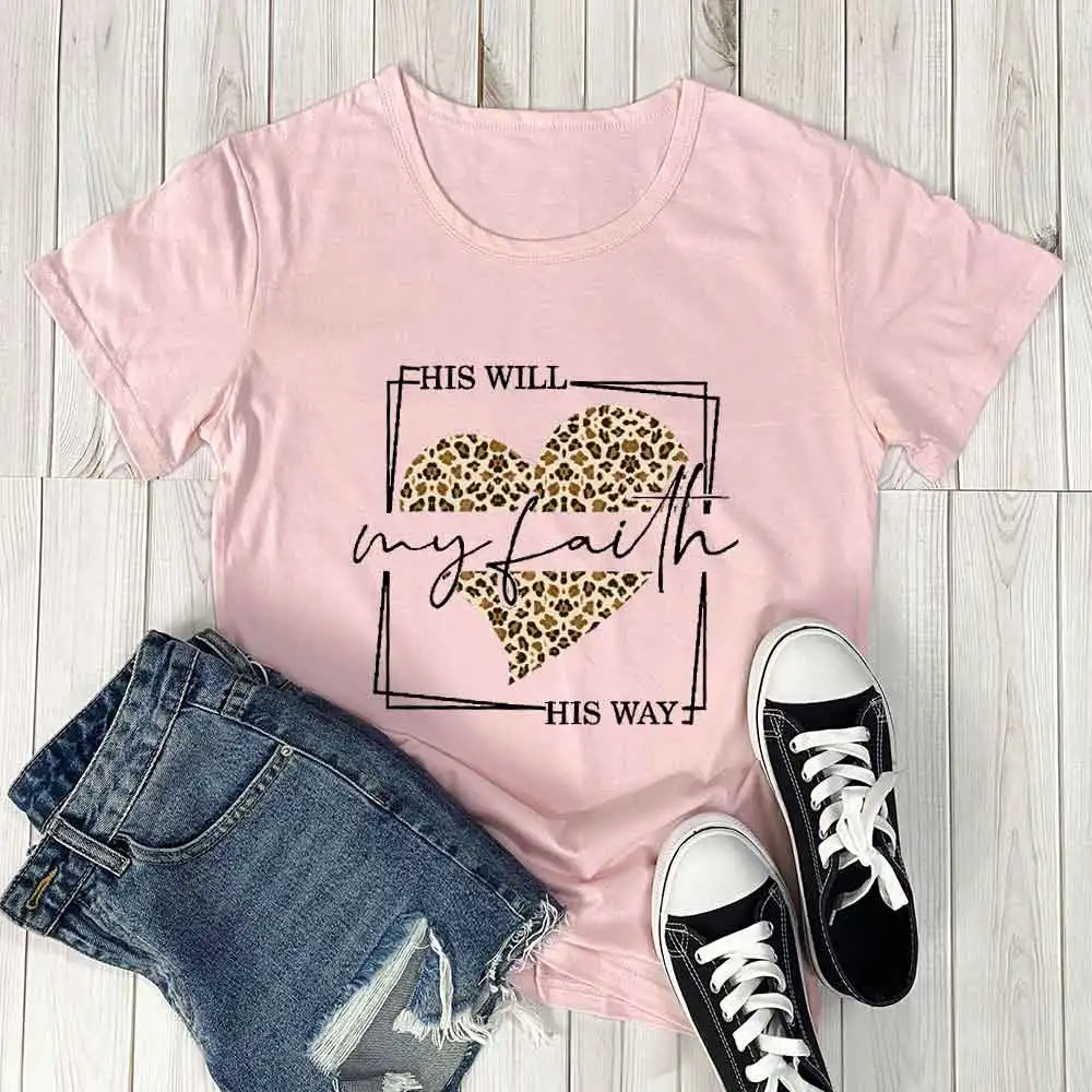 

His Will His Way My Faith New Arrival Christian Shirt 100%Cotton Women Tshirt Unisex Funny Summer Casual Short Sleeve Top Tee