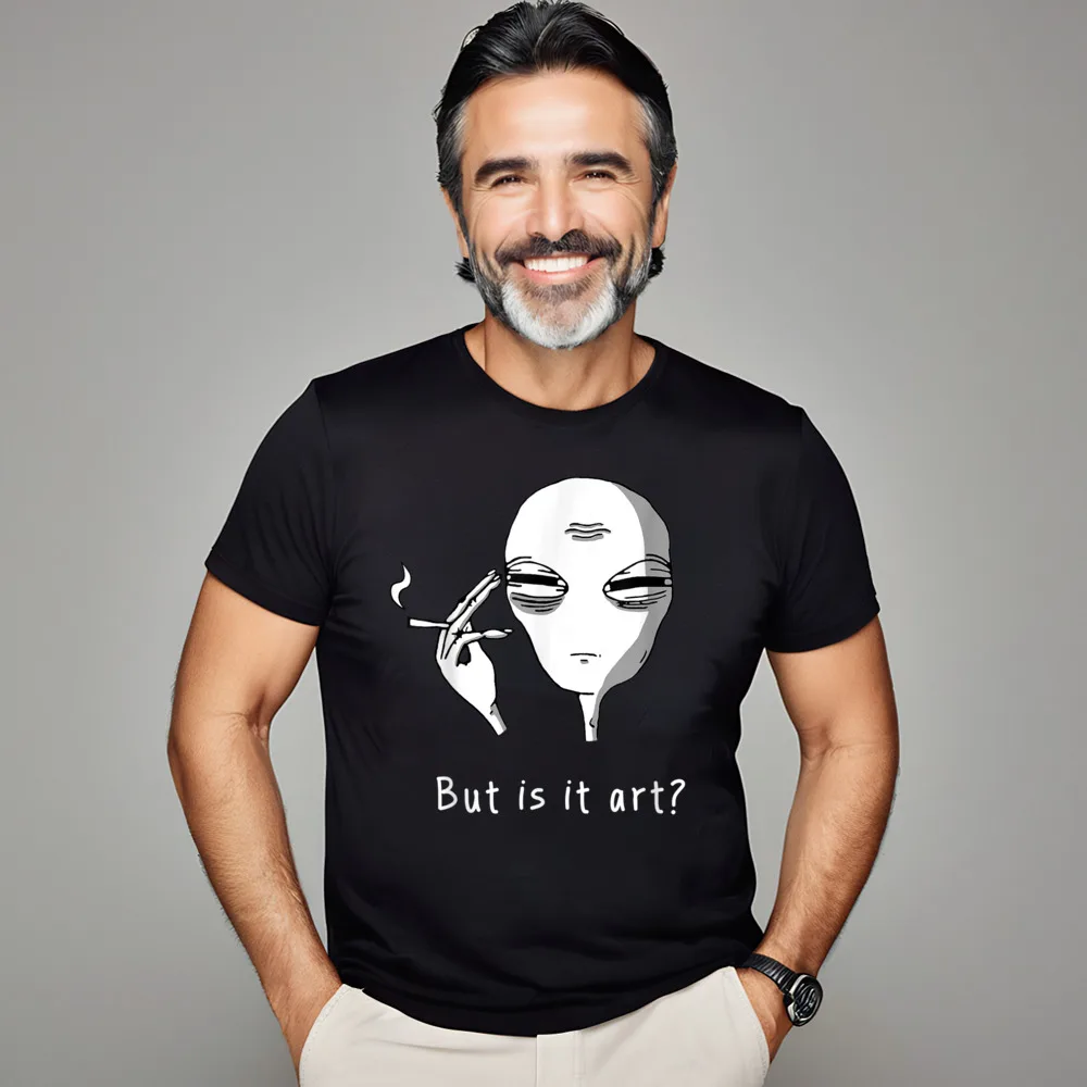 Funny Female T Shirts O-Neck Short Sleeve 100% Cotton But Is It Art Alien Tops Tees Printed Tee-Shirt