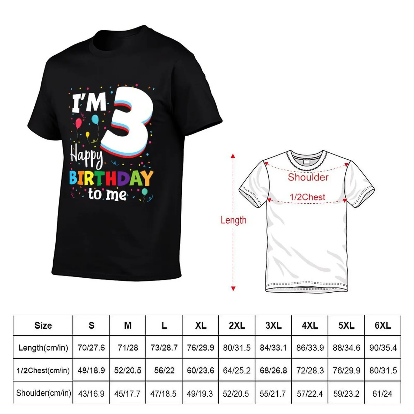 3rd Birthday I'm 3 Happy Birthday To Me 3 Years Old T-Shirt oversized heavyweights mens clothes