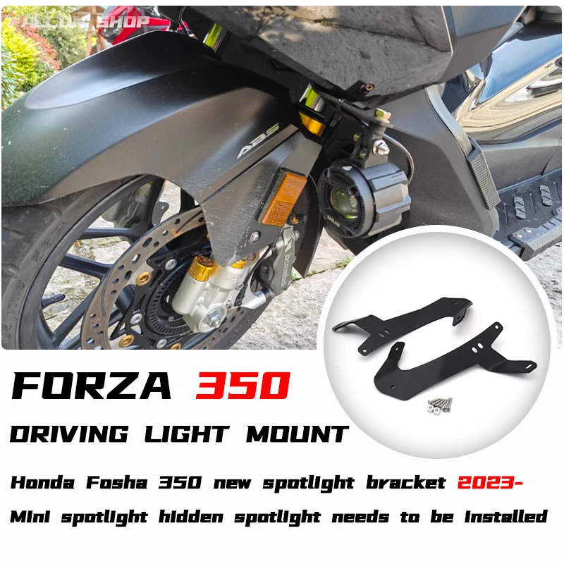 

FOR HONDA NSS350 FORZA350 2023 NSS 350 FORZA 350 2023 motorcycle accessoriesSpotlight bracket Non-destructive installation